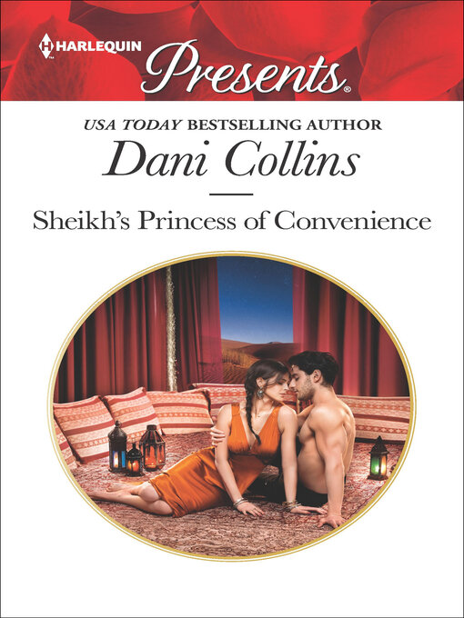 Title details for Sheikh's Princess of Convenience by Dani Collins - Available